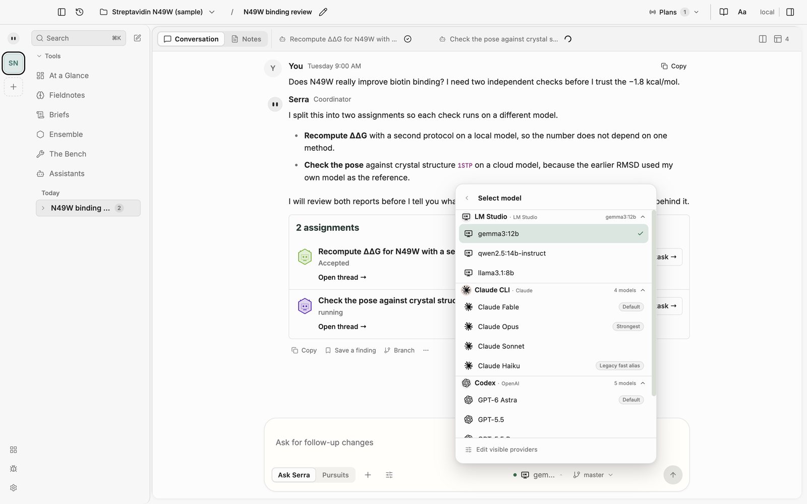 Sereh, sample project: choose the model. Pick the model for each message, right in the composer. Local models run on your own computer. Claude and OpenAI models are there when you choose them.